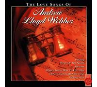 Lloyd Webber Andrew - Love Songs Of Andrew Lloyd Webber