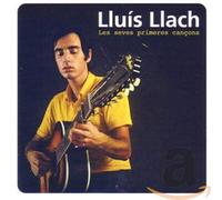Lluís Llach - Les Seves Primeres Cancons