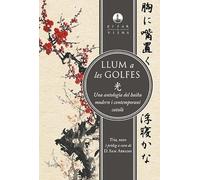 Llum a les golfes: Una antologia del haiku modern i contemporani català: 4 (El far de Viena)