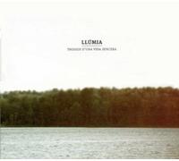 Llúmia - Trossos D'Una Vida Sencera
