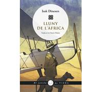 Lluny d'Àfrica | Karen Blixen (isak Dinesen), Xavier Pàmies