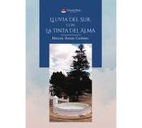 Lluvia Del Sur Con La Tinta Del Alma