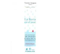 Lluvia en el mar,La. Una antología de poesía gallega contemporánea (LATORRE LITERARIA)