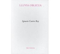 Lluvia oblicua: Opinión y verdad en la sociedad del conocimiento: 1606 (Ensayo)
