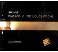 Lmc Vs U2 - Take Me to the Clouds Above
