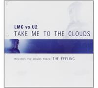 Lmc Vs U2 - Take Me to the Clouds Above