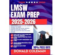 LMSW EXAM PREP 2025-2026: Your Comprehensive Study Guide to Passing the ASWB Licensed Master Social Worker Exam on The First Try with Over 400 Question and Explained Answer