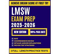 LMSW EXAM PREP BLUEPRINT 2025-2026: 3 Full-Length Practice Tests with Detailed Explanations, Cognitive Strategies, Case Scenarios, and Ethics Tools
