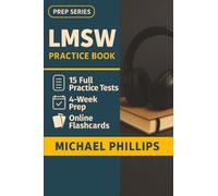LMSW Practice Book: 15 Full-Length LMSW Practice Tests - Realistic Social Work Exam Simulations for First-Time Licensure Success