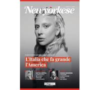 lNewyorkese - Numero 7: L’Italia che fa grande l’America