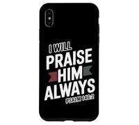 Lo alabaré Siempre Salmos 146:2 Carcasa para iPhone XS MAX