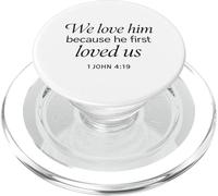 Lo Amamos Porque él Nos amó Primero 1 Juan 4:19 Escritura PopSockets PopGrip para MagSafe