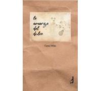 Lo Amargo Del Dulce
