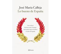 Lo Bueno De España