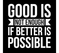 Lo bueno no es suficiente si es posible algo mejor perfecto Pegatinas de pared de papel adhesivo 42x43.6cm No se cae Blanco