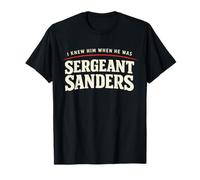 Lo conocí Cuando era el Sargento Sanders Broma Divertida de Kentucky Camiseta