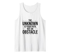 Lo Desconocido es tu Camino, no un obstáculo Camiseta sin Mangas