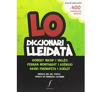 Lo diccionari lleidatà (SIN COLECCION)