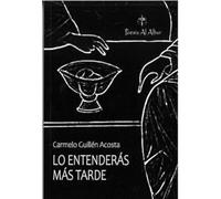 LO ENTENDERÁS MÁS TARDE: 20 (Poesía al Albur)