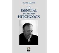 LO ESENCIAL DE ALFRED HITCHCOCK