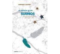 Lo Esencial De Los Sueños