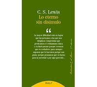 Lo eterno sin disimulo (Bibilioteca C. S. Lewis)