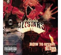 Lo Fidelity Allstars - How to Operate With a Blown Mi