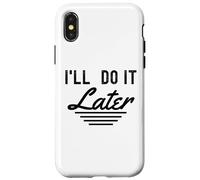 Lo haré más Tarde procrastinación Divertida Gente Perezosa Carcasa para iPhone X/XS