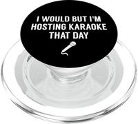 Lo haría, Pero Estoy organizando Karaoke Ese día - Funny Karaoke PopSockets PopGrip para MagSafe