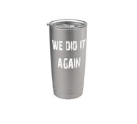 Lo hicimos de nuevo Vaso térmico de acero inoxidable de doble pared