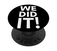 ¡Lo hicimos! Logro Victoria Trabajo en Equipo Productividad PopSockets PopGrip Adhesivo