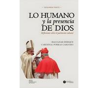 Lo humano y presencia de dios 2