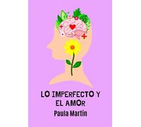 Lo imperfecto y el amor
