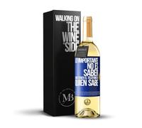 «Lo importante no es saber sino tener el teléfono de QUIEN sabe» Mensaje en una Botella. Vino Blanco Premium Verdejo Joven + Gift Box. Etiqueta Azul PERSONALIZABLE