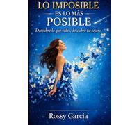 Lo imposible es lo màs posible