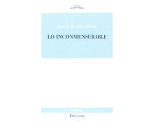 Lo inconmensurable: Premio Internacional e Poesía "Miguel Hernández-Comunidad Valenciana-2025: 341 (Devenir Poesía)