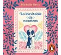 Lo Inevitable De Nosotros (audiolibro)