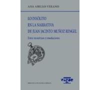 Lo Insolito En La Narrativa De Juan Jacinto Muñoz Regel
