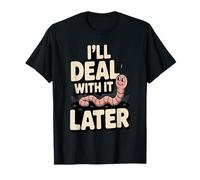 Lo lidiaré más Tarde Humor Divertido de procrastinación Camiseta