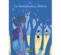 LO LLAMABAMOS BEBETO (COMIC EUROPEO)