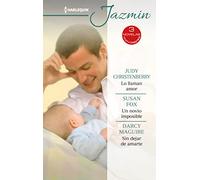 Lo llaman amor - Un novio imposible - Sin dejar de amarte: 537 (OMNIBUS JAZMIN)