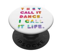 Lo Llaman Baile Yo lo llamo Vida - Cool Dancer PopSockets PopGrip Adhesivo