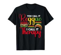 Lo llamas Reggae Yo lo llamo Terapia Rastafari Reggae Música Camiseta