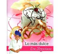 Lo más dulce
