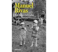 Lo más extraño: Cuentos reunidos (Best Seller | Ficción)