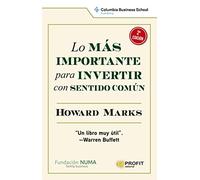 Lo más importante para invertir con sentido común NE (FINANZAS)