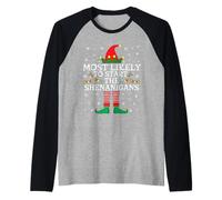 Lo más Probable es Que comience la Navidad de la Familia de Elfos de Shenanigans Camiseta Manga Raglan