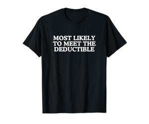 Lo más Probable es Que conozca el Meme de Broma crónica Divertida deducible Camiseta