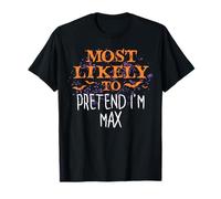 Lo más probable es que Hocus Halloween fingir que soy Max Camiseta