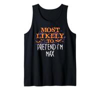 Lo más probable es que Hocus Halloween fingir que soy Max Camiseta sin Mangas
